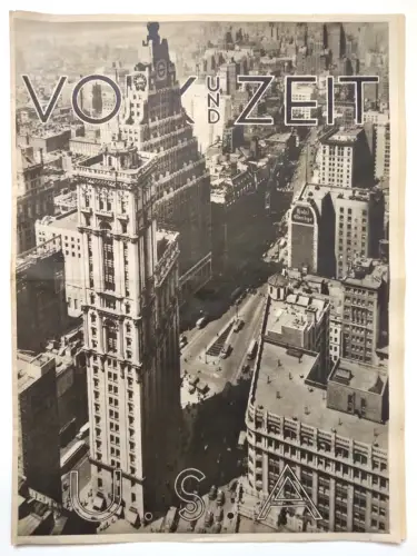 Alte Zeitung Volk und Zeit 5.6.1932 U.S.A Wo der Kapitalismus regiert