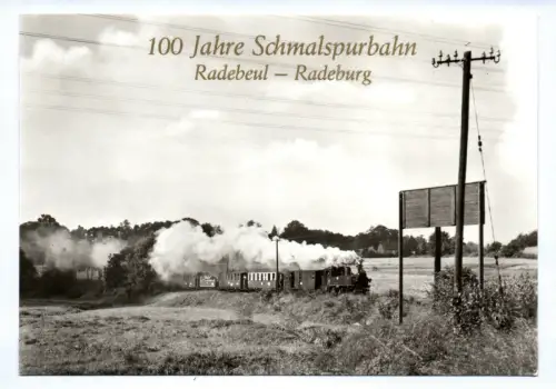 Foto Ak 100 Jahre Schmalspurbahn Radebeul - Radeburg 1978