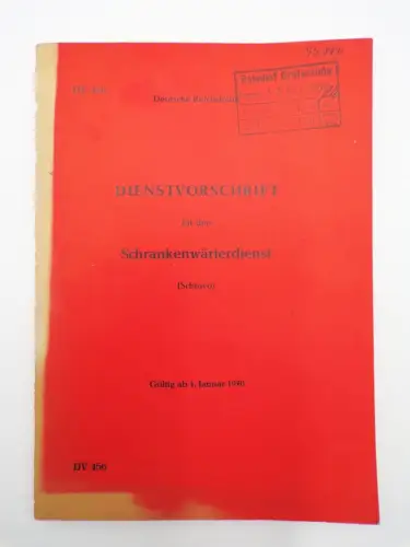 Dienstvorschrift für den Schrankenwärterdienst DV 456 Deutsche Reichsbahn 1970