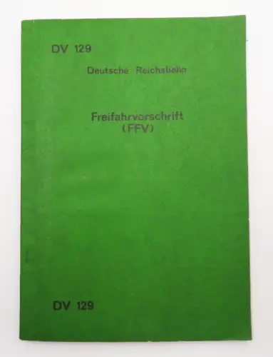 Deutsche Reichsbahn Freifahrvorschrift DV 129