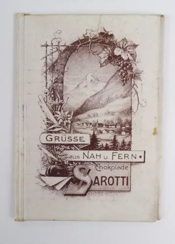 Sarotti Schokolade Reklame Grüsse aus Nah und Fern um 1910 Sammler