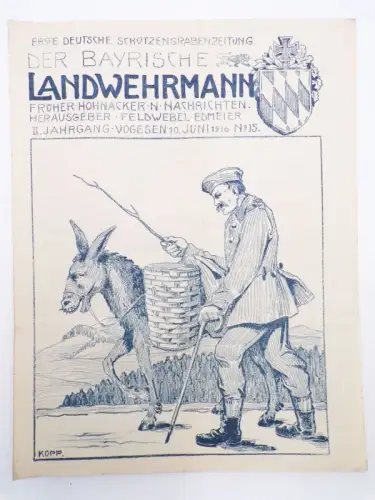 Der bayerische Landwehrmann No 15 Vogesen II Jahrgang 1916 Zeitung 1 Wk