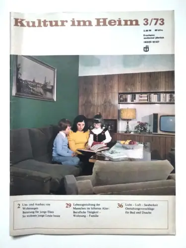 Wohnen und Einrichtungen DDR Zeitschrift 1973 Kultur im Heim