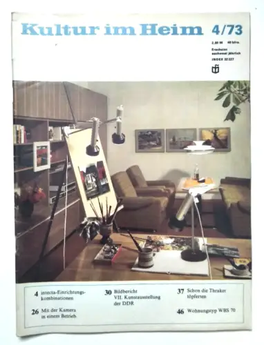 Alte DDR Zeitschrift Einrichtung Wohnen Deko 1973 Kultur im Haus