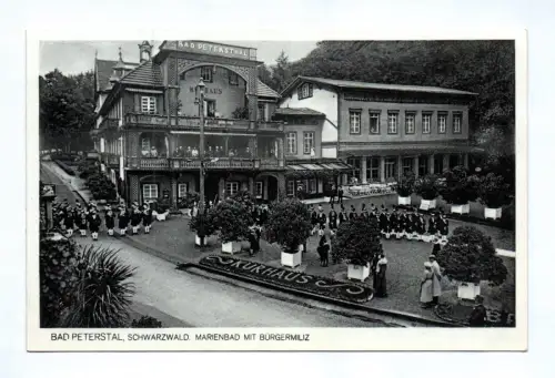 Ak Bad Peterstal Schwarzwald Marienbad mit Bürgermiliz