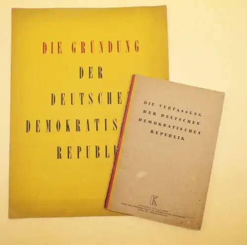 Die Gründung der DDR und die Verfassung 