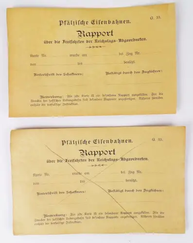 Pfälzische Eisenbahn Rapport Freifahrten Reichstagsabgeordnete Belege um 1900