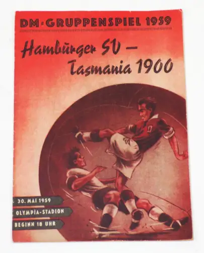 DM Gruppenspiel 1959 Hamburger SV gegen Tasmania 1900 Fussball Programm 