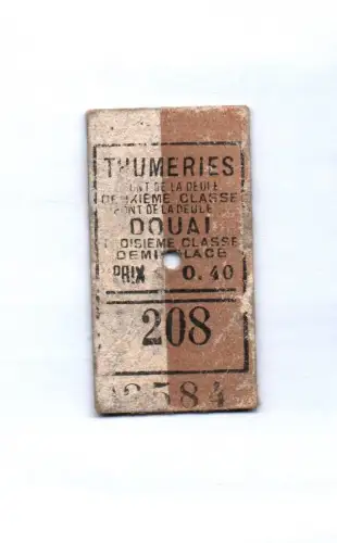 Alter Fahrschein Thumeries Douai Frankreich 1 Wk WW1