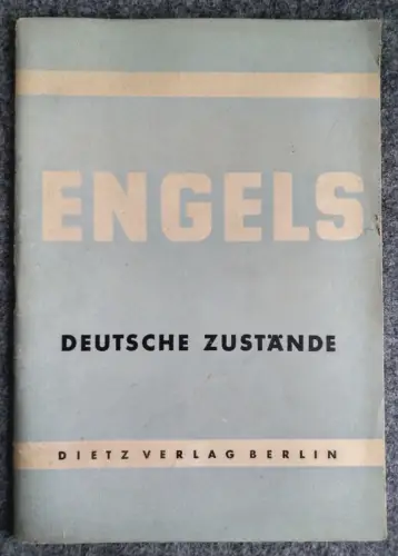 ENGELS Deutsche Zustände 1949 Dietz Verlag Berlin Propaganda Heft