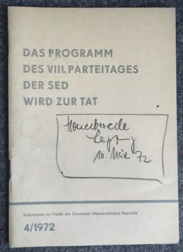 Das Programm des VIII. Parteitages der SED wird zur Tat 1972 Propaganda DDR
