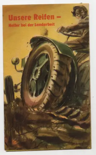 Reklame Prospekt Unsere Reifen Helfer der Landwirtschaft DDR 1957