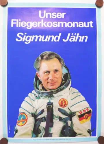 Plakat Unser Flieger Kosmonaut Sigmund Jähn 1978 Poster DDR Astronaut 