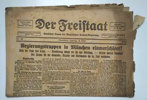 Der Freistaat 1919 Nr 19 Regierungstruppen in München einmarschiert Zeitung