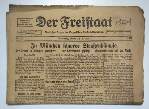 Der Freistaat 1919 Nr 20 In München schwere Straßenkämpfe
