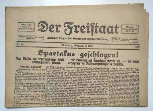 Der Freistaat 1919 Nr 21 München von Regierungstruppen besetzt Zeitung
