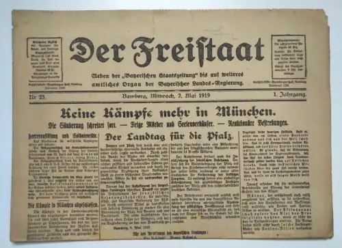 Der Freistaat 1919 Nr 23 Keine Kämpfe mehr in München