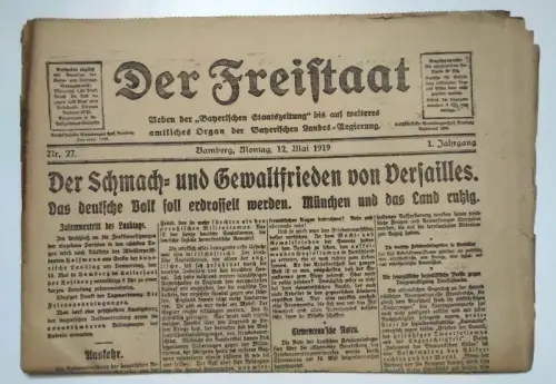 Der Freistaat 1919 Nr 27 alte Zeitung Gewaltfrieden von Versailles