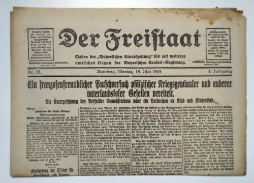 Der Freistaat Zeitung 1919 Nr 33 Putschversuch vaterlandsloser Gesellen vereitel