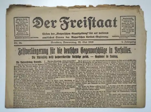 Zeitung Der Freistaat 1919 Nr 36 Fristverlängerung Gegenvorschläge Versailles