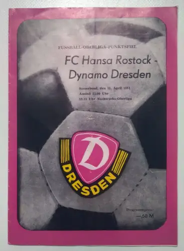 Fußball Programmheft 1981 FC Hansa Rostock - Dynamo Dresden