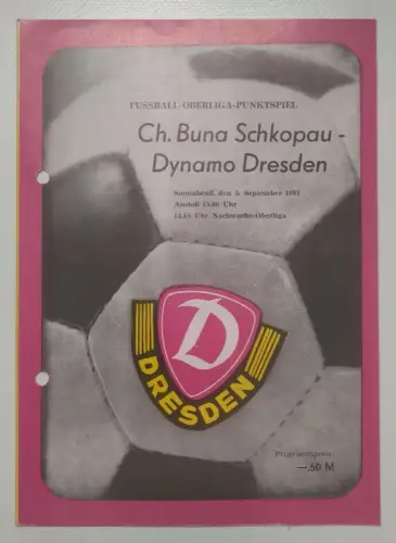 Fußball Programmheft 1981 Ch Buna Schkopau - Dynamo Dresden