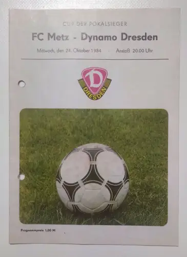 Fußball Programmheft FC Metz - Dynamo Dresden 1984