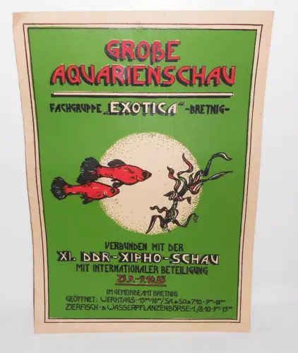 Plakat 1983 Aquarienschau Fachgruppe Exotica Bretnig DDR Xipho - Schau Fische 