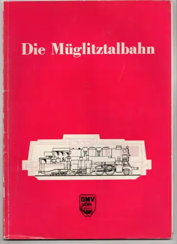 Die Müglitztalbahn Geschichte 1983 DDR Broschüre 