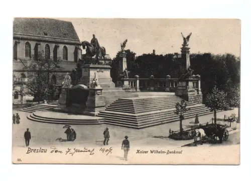 Ak Breslau 1907 Kaiser Wilhelm-Denkmal
