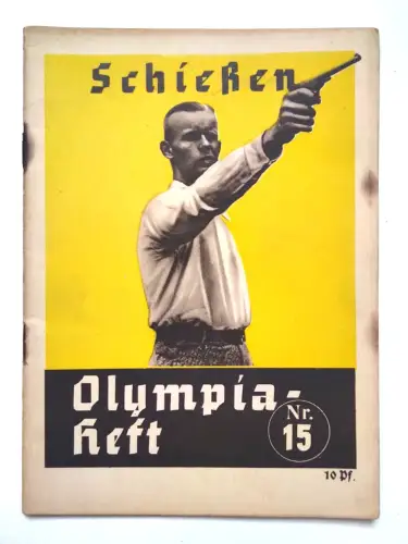 Olympia Heft 1936 Schießen Olympische Spiele Berlin Nr. 15