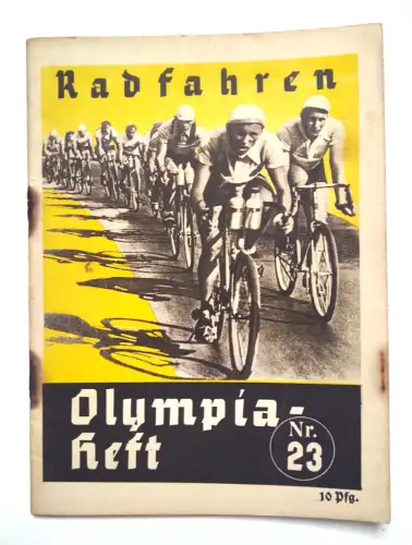 Olympia Heft Nr. 23 Radfahren Olympische Spiele Berlin 1936
