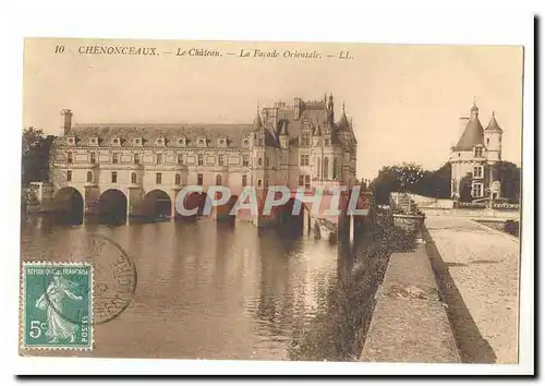 Chenonceaux Cartes postales Le chateau La facade orientale