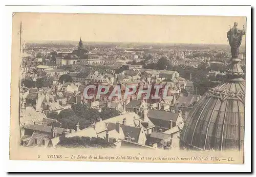 Tours Ansichtskarte AK La dome de la basilique Saint Martin et vue generale vers le nouvel hotel de ville