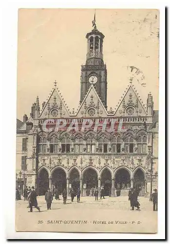 Saint Quentin Cartes postales Hotel de ville