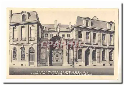 caisse d&#39epargne et de prevoyance d eParis Cartes postales Caisse centrale 9 rue Coq Heron & 19 rue du Louvre