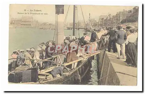 Le Treport Cartes postales Retour de la promenade en mer TOP (bateau ship)