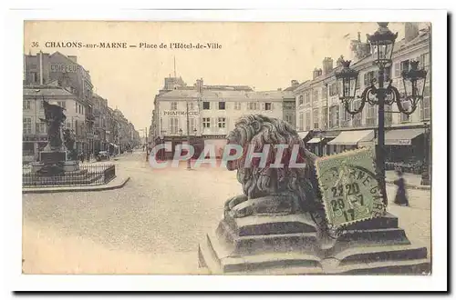 Chalons sur Marne Cartes postales Place de l&#39hotel de ville