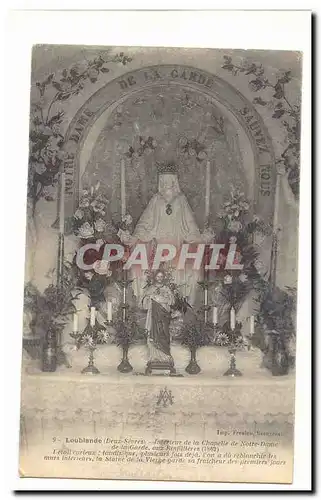 Loublande Ansichtskarte AK Interieur de la chapelle de Notre Dame de la Garde