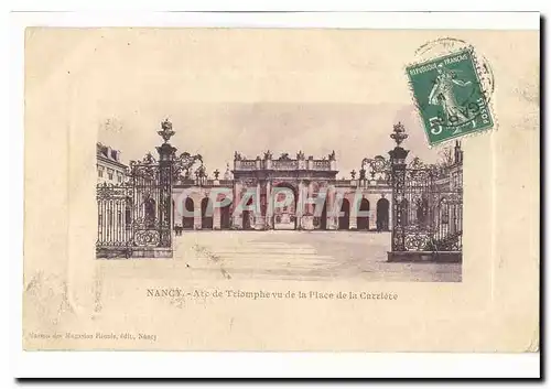 Nancy Cartes postales Arc de triomphe vu de la place de la Carriere