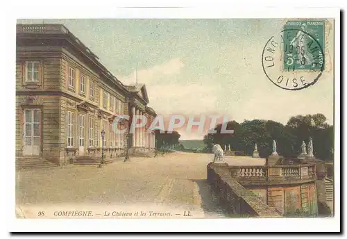 Compiegne Cartes postales Le chateau et les terrasses