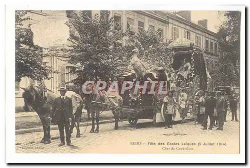 Reims Cartes postales fete des Ecoles laiques (5 juillet 1914) Char des Cendrillons