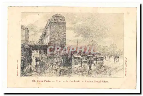 Vieux Paris (1er) Ansichtskarte AK Rue de la Bucherie Ancien Hotel Dieu