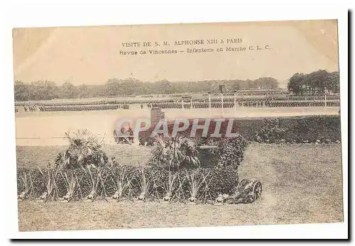 Visite de S M Alphonse XIII a Paris Cartes postales revue de Vincennes Infanterie en marche