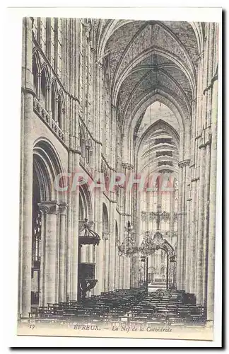 Evreux Cartes postales La Nef de la Cathedrale