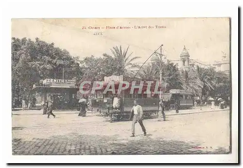Algerie Oran Cartes postales Place d'armes L'arret des Trains