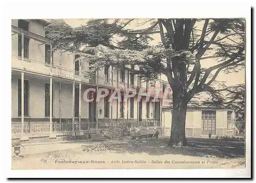 Fontenay aux Roses Cartes postales Asile Ledru Rollin salle des convalescentes et Preau