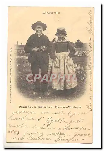 L&#39Auvergne Cartes postales Paysans des environs de Riom es Montagne (couple) TOP