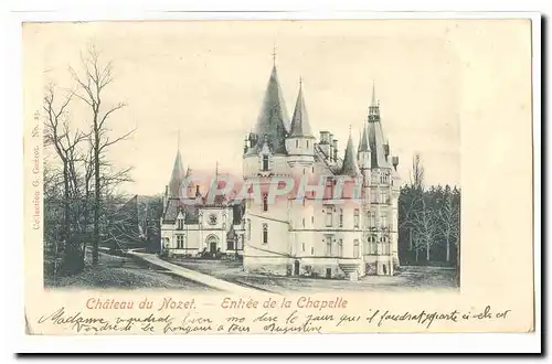 Chateau du Nozet Cartes postales Entree de la chapelle