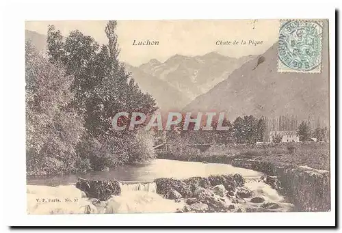 Luchon Cartes postales Chute de la Pique